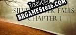 Silver Creek Falls Chapter 1 em Português - Localização Completa para PC