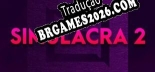 SIMULACRA 2 Brazilian Patch - Localização Completa do Jogo