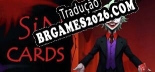 SIN CARDS Welcome to the Netherworld Localização - Interface e Dublagem em Português
