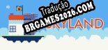 Tradução Skyland v1.0 - Tradução de Qualidade