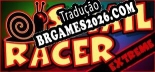 Tradução Snail Racer EXTREME por Braga Software - Tradução Profissional