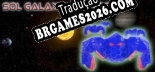 Tradução Sol Galaxy Defender - Melhor Tradução para o Jogo