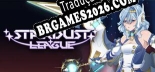 Stardust League - Localização em Português Brasileiro (texto + dublagem)