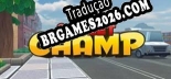 Tradução Street Champ VR | Tradução de Qualidade da Comunidade