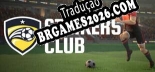 Tradução Strikers Club - Jogue em seu Idioma Nativo!