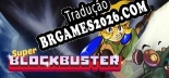 Super Blockbuster em Português - Localização Completa para PC