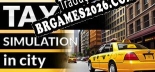 Tradução Taxi Simulator in City (Versão Atualizada) - Tradução Completa