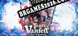 Tradução Tears of Vanfell New Beginning - Baixar e Instalar Português Brasileiro