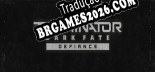 Tradução Terminator Dark Fate Defiance [MAZE] - Adicionar Português ao Jogo