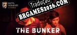 The Bunker Tradução Completa - Jogue Confortavelmente em Português!