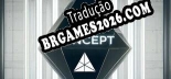 The Concept - Português Brasileiro (Interface + Diálogos + Legendas)