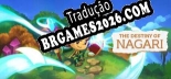Tradução The Destiny Of Nagari [Última Versão] - Interface + legendas