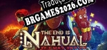 The end is nahual If I may say so - Localização em Português Brasileiro (texto + dublagem)