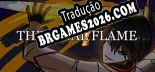 Tradução The Final Flame - Tradução Completa para Português Brasileiro