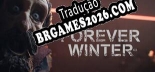 The Forever Winter - Patch em Português (100% traduzido)