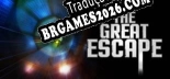 Tradução The Great Escape [Última Versão] - Interface + legendas