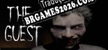 The Guest - Tradução Completa do Jogo (2023)