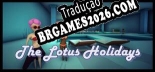 The Lotus Holidays Brazilian Patch - Localização Completa do Jogo