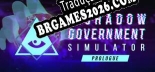 Tradução The Shadow Government Simulator Prologue - Tradução Completa para Português Brasileiro