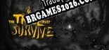 Tradução The Tribe Must Survive v1.0 - Tradução de Qualidade