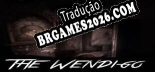 Tradução The Wendigo [PC] - Versão Gratuita em Português