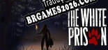 Tradução The White Prison | Tradução de Qualidade da Comunidade