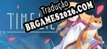 Tradução Timelie - Melhor Tradução para o Jogo