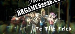 To the Eden 末日行者 Brazilian Portuguese - Versão Oficial em Português