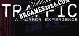Tradução TRAFFIC [Última Versão] - Interface + legendas
