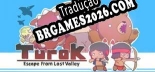 Tradução Turok Escape from Lost Valley por JUNLAJUBALAM - Tradução Profissional
