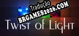 Twist of Light Brazilian Portuguese Language Pack - Tradução Oficial