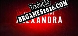 Tradução Убеги от меня. Александра [PC] - Versão Gratuita em Português