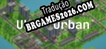 Tradução Uber Urban - Jogue em seu Idioma Nativo!