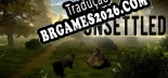 Unsettled - Localização Não Oficial em Português [Texto/Áudio/Menu]