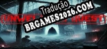 Tradução Unwelcome Guest - Baixar e Instalar Português Brasileiro