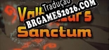 Valthazars Sanctum PT-BR - Tradução Profissional da Comunidade