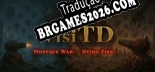 Tradução VisiTD Monster War Dying Fire - - Tradução de texto e dublagem para português