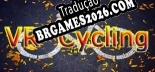 Tradução VR health care (aerobic exercise) VR sport and cycling in Maya gardens (Versão Atualizada) - Tradução Completa