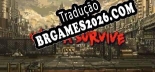 Tradução Wanna Survive [Última Versão] - Interface + legendas
