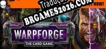 Tradução Warhammer 40,000 Warpforge [Texto/Áudio] - Versão Atualizada