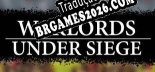 Warlords Under Siege Localização - Interface e Dublagem em Português