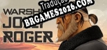 Tradução Warship Jolly Roger - Melhor Tradução para o Jogo