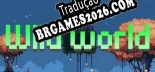 Tradução Wild world [Texto/Áudio] - Versão Atualizada