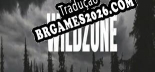 Tradução WILDZONE - Tradução Completa para Português Brasileiro