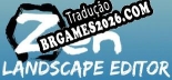 Tradução Zen Landscape Editor [Última Versão] - Interface + legendas