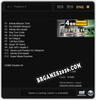 4番線  Platform 4: Trainer Atualizado v1.0 (todos os cheats)
