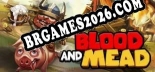 Blood And Mead: Trainer Completo (v1.0.86)