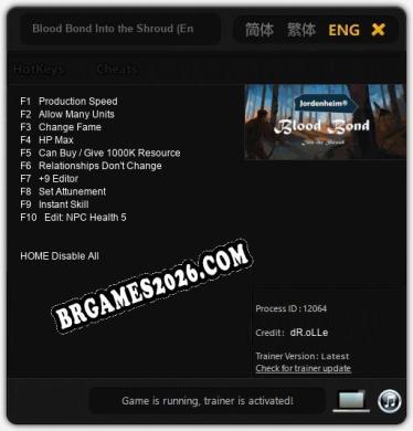Blood Bond Into the Shroud (Enhanced Edition) - Trainer Funcional +10 funções