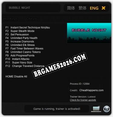 BUBBLE NIGHT: TRAINER E CHEATS (V1.0.67)