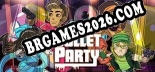 BULLET PARTY - Trainer Funcional +8 funções